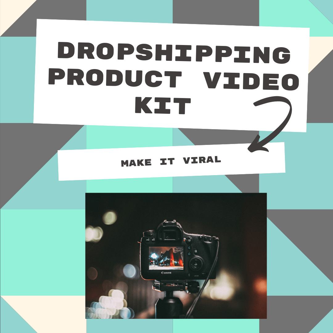 Image of Dropshipping Product Video Kit