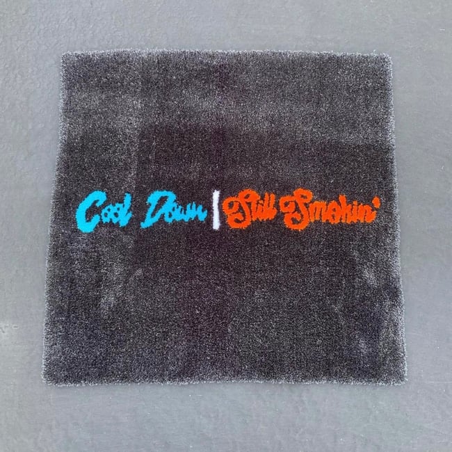 “Cool Down/Still Smokin’” Limited Edition 3x3 Floor Rug *RAFFLE ONLY*