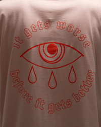 Image 3 of 'It Gets Worse...' T-Shirt Misty Pink