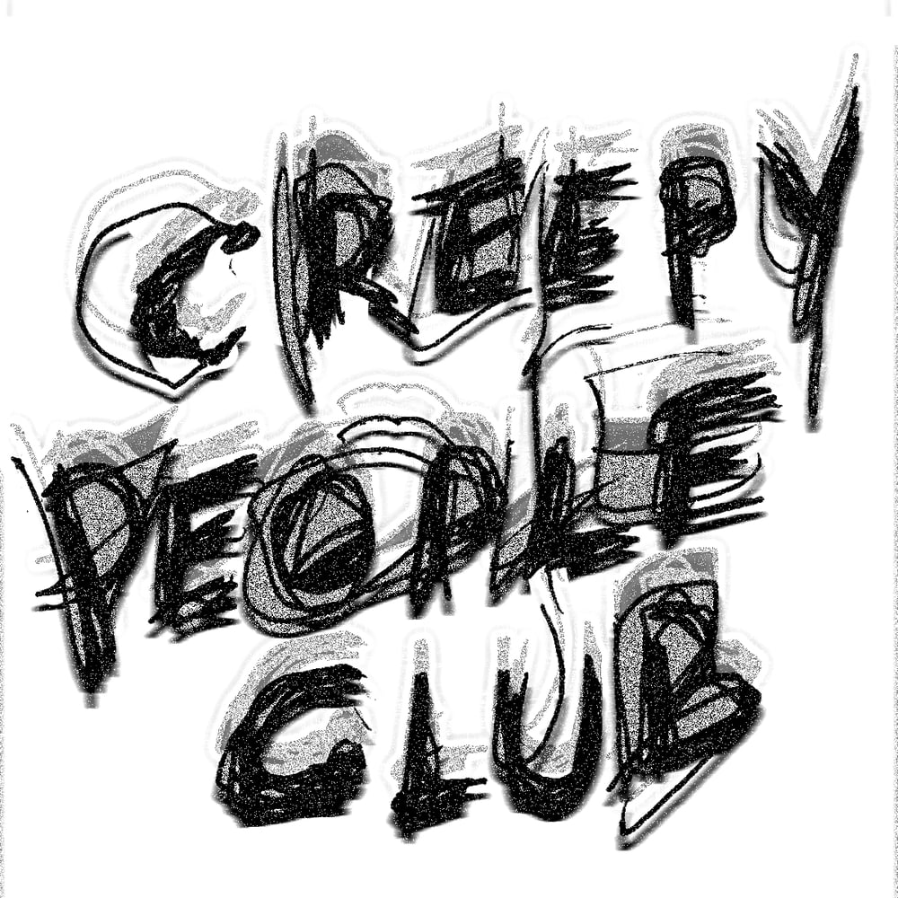 Image of Creepy People Club Membership