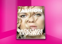 fashion Backstage to Runway