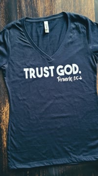 Trust God Womens V-Neck