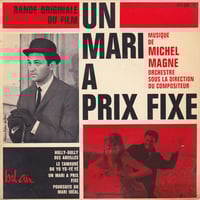 Michel Magne ‎- Un Mari À Prix Fixe (Bel Air - 1963)
