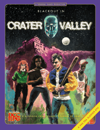 BLACKOUT in Crater Valley - Print Edition