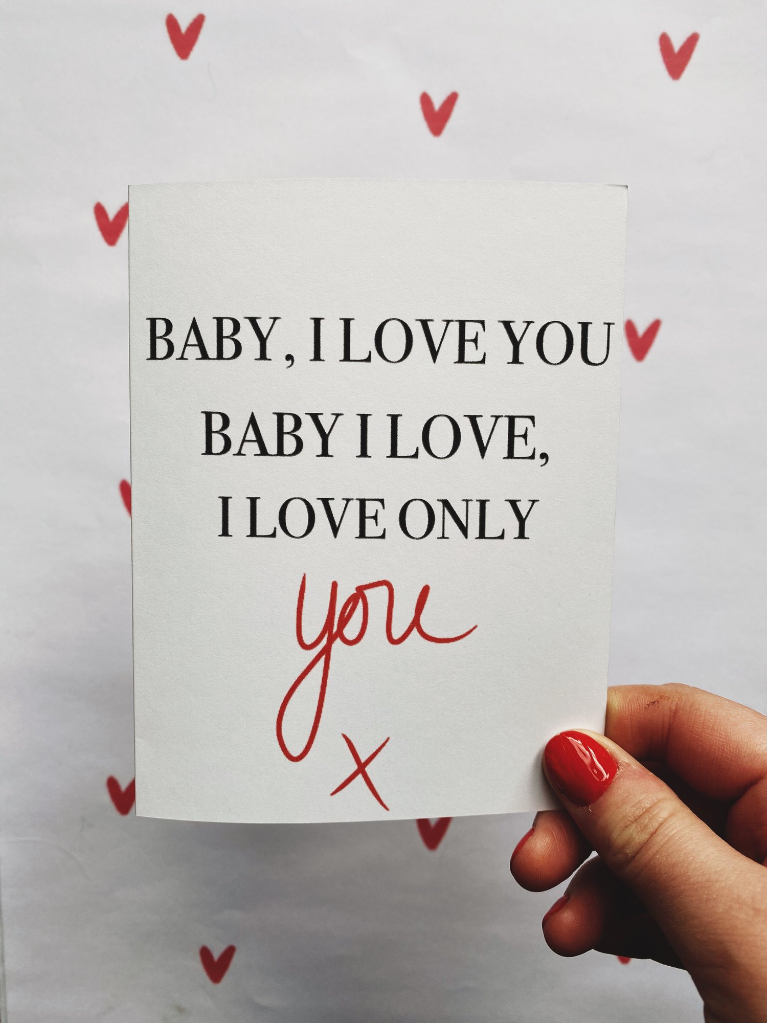 Baby, I love you  - Print