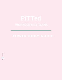 LOWER BODY GUIDE 