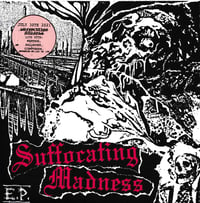 SUFFOCATING MADNESS S/T EP *SHOW ONLY VERSION* 