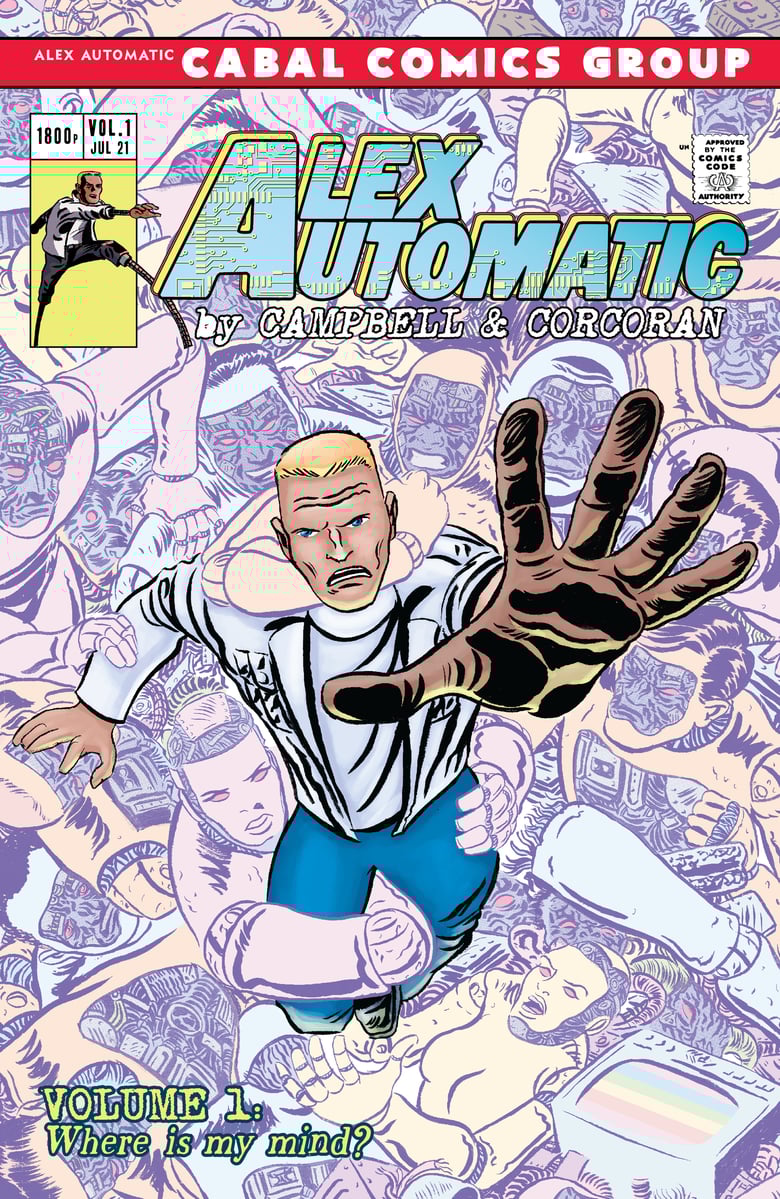 Image of Alex Automatic Volume One: PRINT EDITION