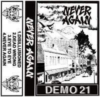 Never Again demo '21