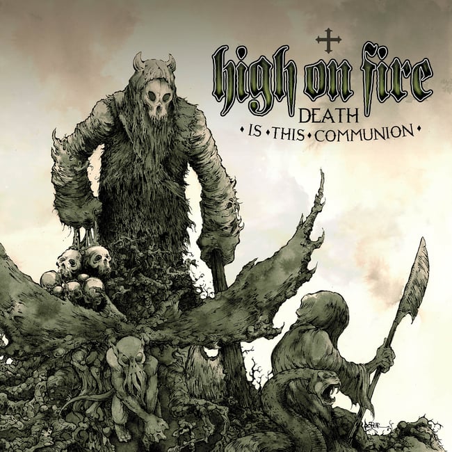 High on Fire - Death is this Communion (2xLP, Swamp Green)