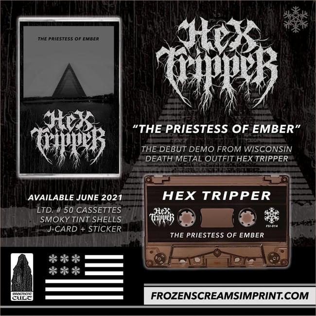 Hex Tripper - The Priestess of Ember (Smoky Tint TAPE)