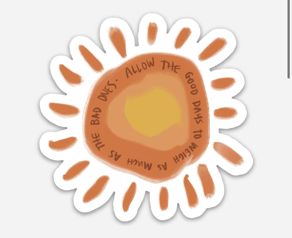 Image of Good Days Sticker