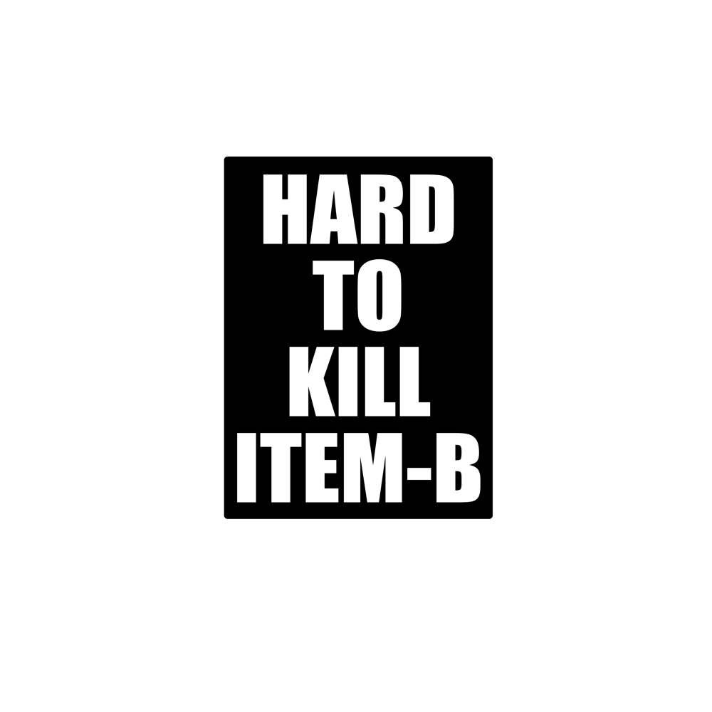 Image of Limited Item-B HARD TO KILL