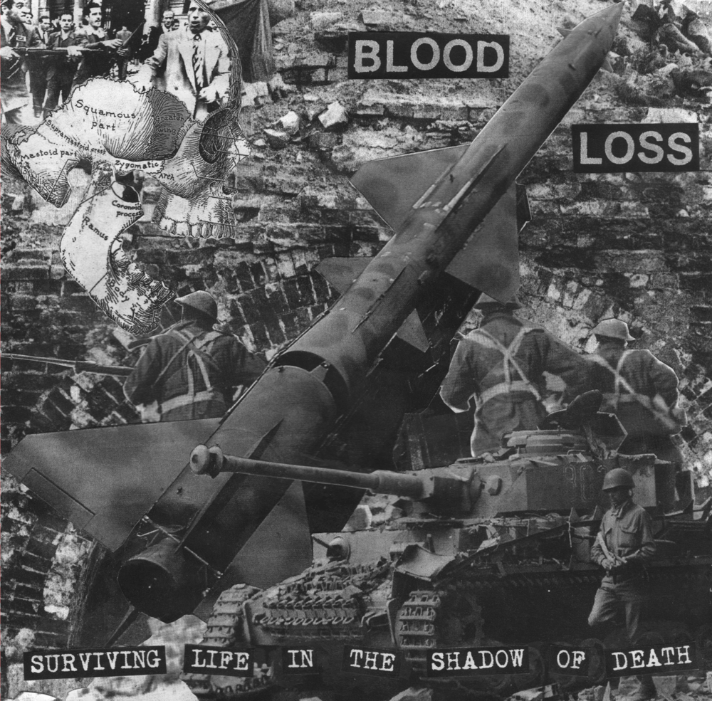 Blood Loss - Surviving Life in the Shadow of Death 7" 