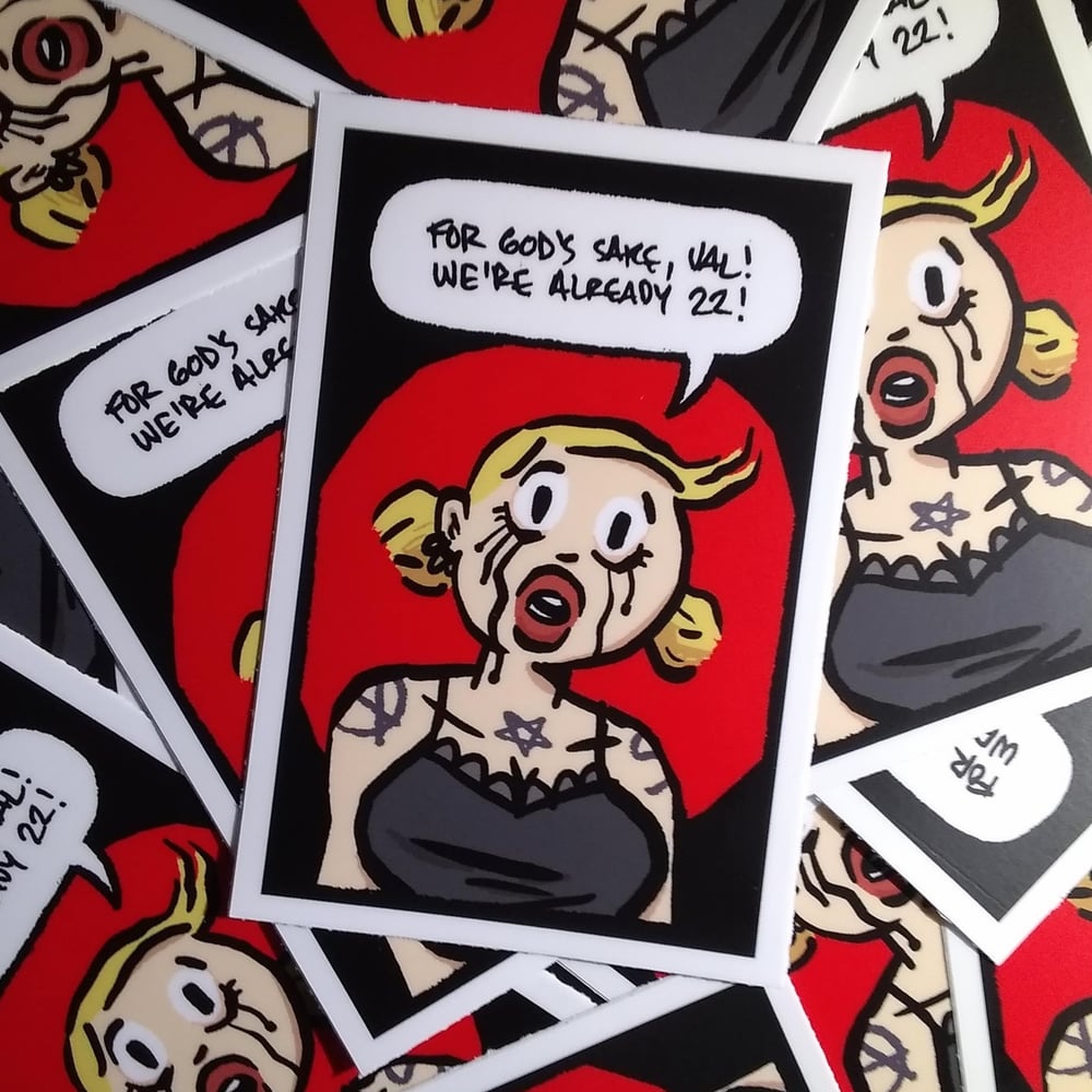 Image of We're Just 22 Sticker