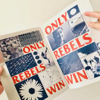 Image 3 of Only Rebels Win 12 page tabloid newspaper