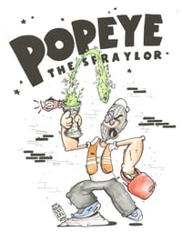 Image 5 of ''Popey The Spraylor'' Original Artwork