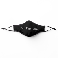 Image 1 of "Eat. Prey. Sin." Adult Premium Face Mask + PM 2.5 Face Mask Filter
