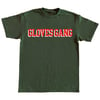 GLOVESGANG T-SHIRT (GREEN)