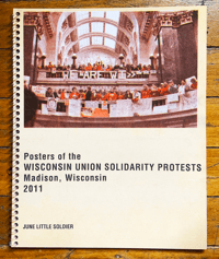 Posters of the Wisconsin Union Solidarity Protests