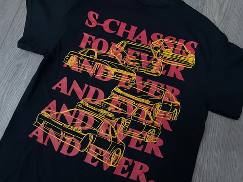 Image of S-Chassis Forever and Ever and Ever Tee