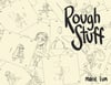 "Rough Stuff" Animation Frame-by-Frame Book