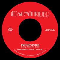 Phenomenal Handclap Band - Traveller's Prayer b/w Stepped Into The Light 45