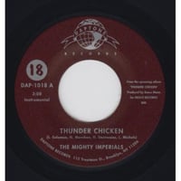 The Mighty Imperials  - Thunder Chicken b/w Chico's Barnyard 45