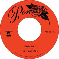 Thee Sinners - Seems Like 45