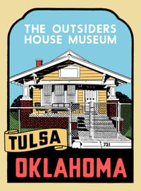 Image 2 of The Outsiders House Museum Tulsa, Oklahoma Sticker 3 Pack.