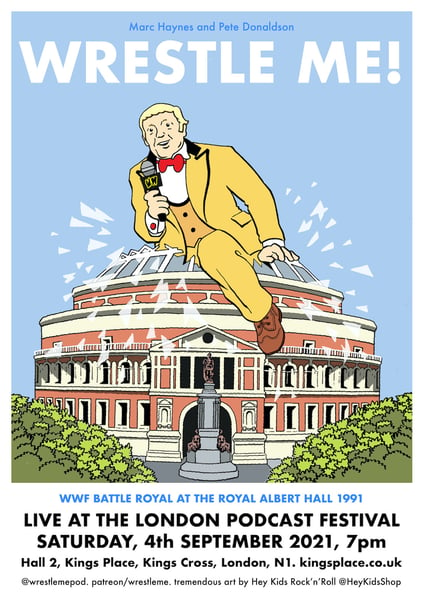 Image of WRESTLE ME! live poster - Lord Alfred Hayes destroys the Royal Albert Hall