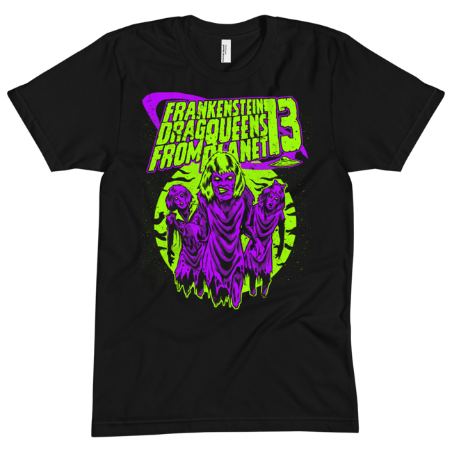 FRANKENSTEIN DRAG QUEENS FROM PLANET 13 | 7HIRTEEN CLOTHING/MERCH