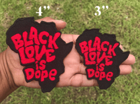 Image 2 of Black Love is Dope Patches