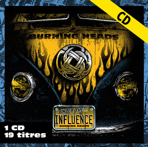 BURNING HEADS "Under Their Influence" CD