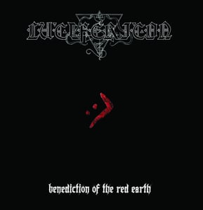 Image of LUCIFERICON "Benediction of the Red Earth" 7"