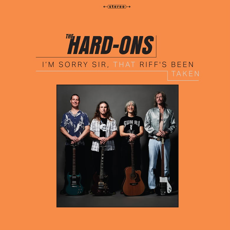 Image of THE HARD-ONS - I'M SORRY SIR, THAT RIFFS BEEN TAKEN CD