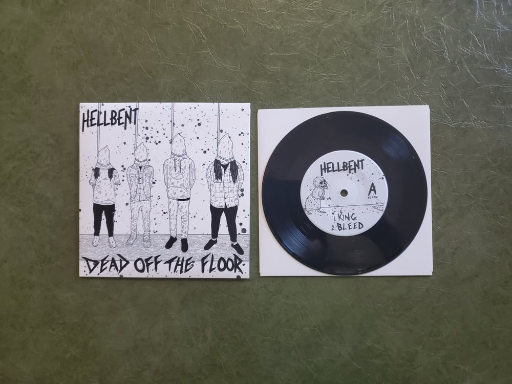 Image of Hellbent - Dead Off The Floor