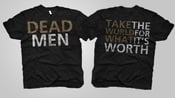 Image of "Take This World For What Its Worth" T-Shirt