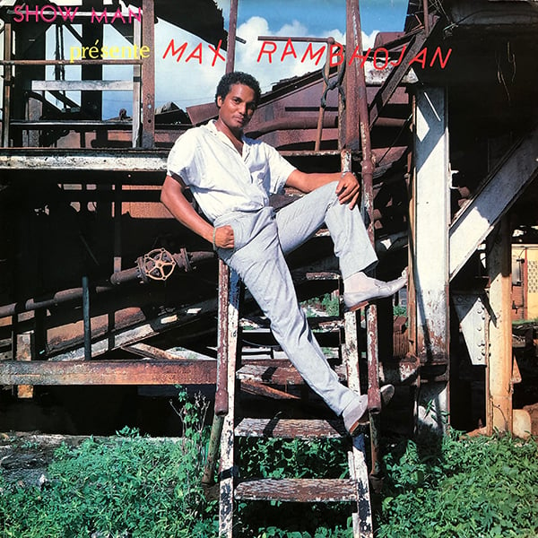  Max Rambhojan - Show Man Présente Max Rambhojan (Rythmo-Disc - 1980)