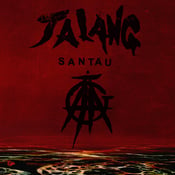 Image of Jalang - 'Santau' LP