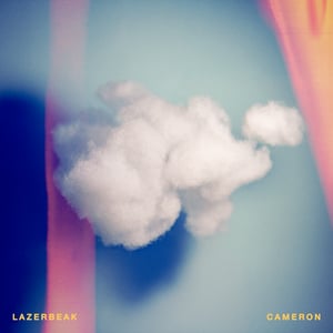 Image of Lazerbeak - Cameron (Deluxe LP)