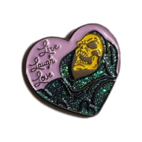 Image 1 of SKELETOR LIVE LAUGH LOVE GLITTER PIN