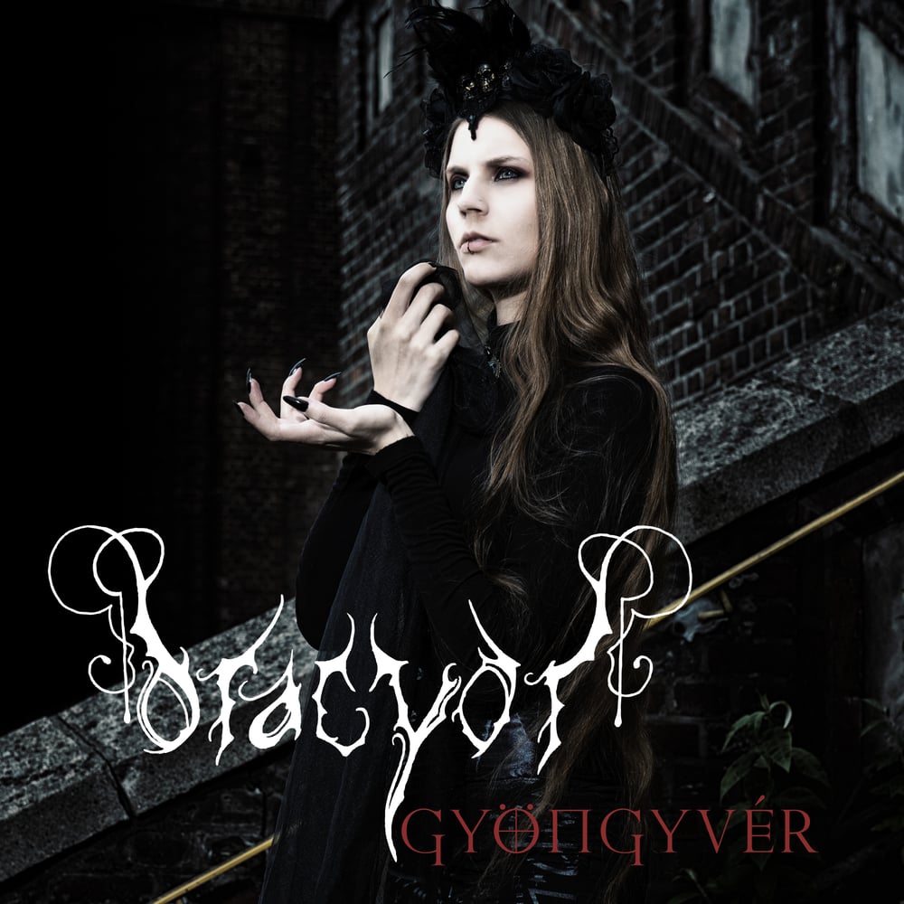 Image of Dracyor - Gyöngyvér (CD)
