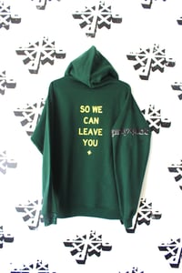 Image of if you scared hoodie in green 