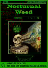 Image 4 of LFA#010: Nocturnal Weed - Smoke Inhaler