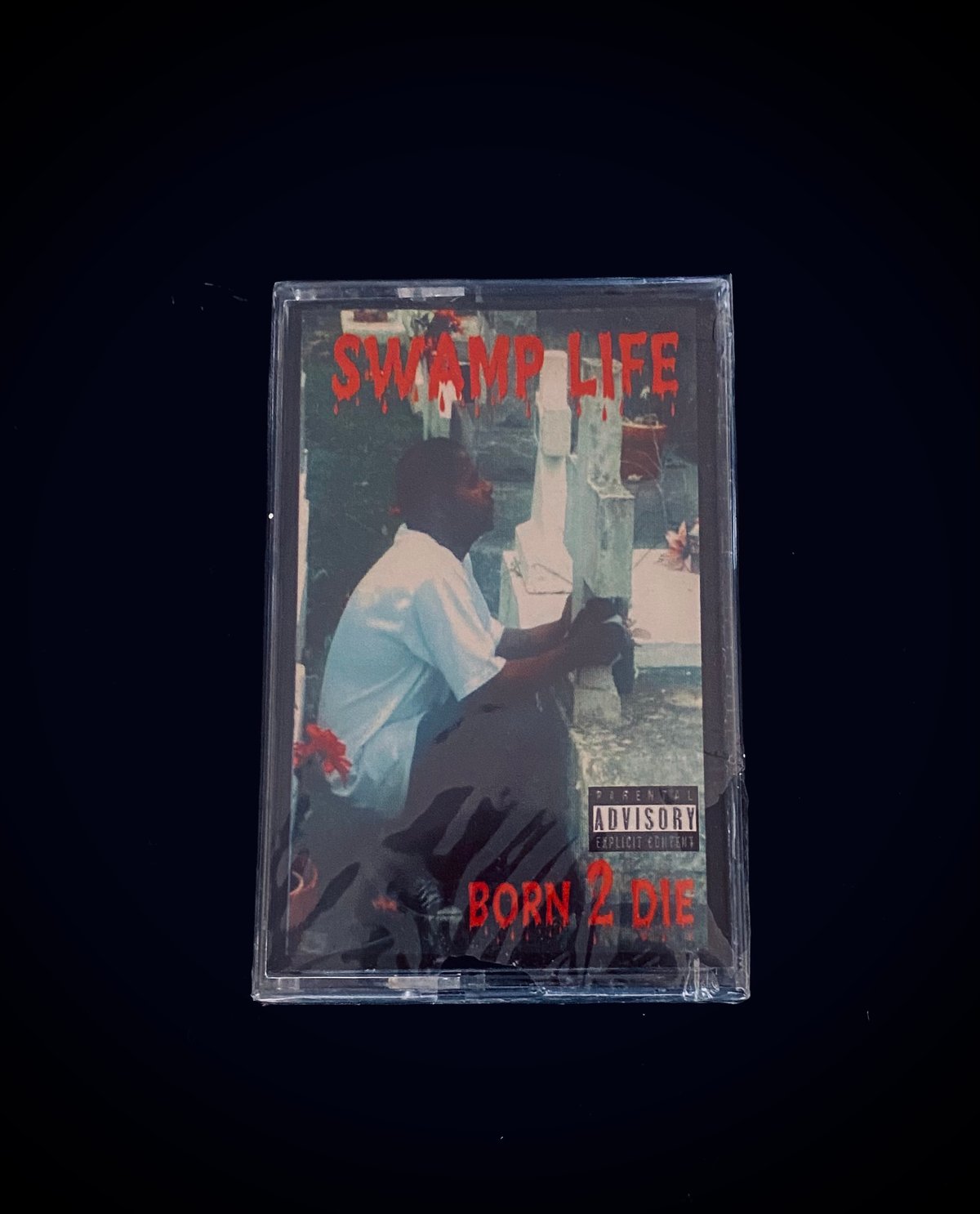 Image of SWAMP LIFE  "BORN 2 DIE"