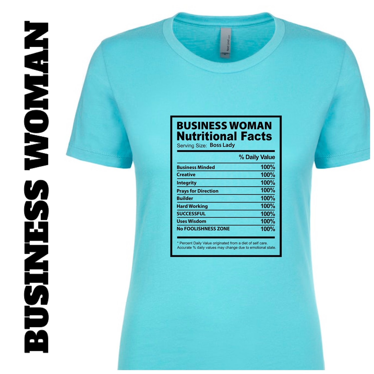 Image of Business Woman Nutritional Facts Tee