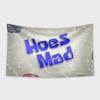 Hoes Mad Flag 