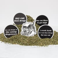 Image 2 of I Work Hard So I Can Buy Drugs For My Cat Sticker