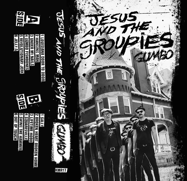 Image of JESUS & THE GROUPIES-GUMBO